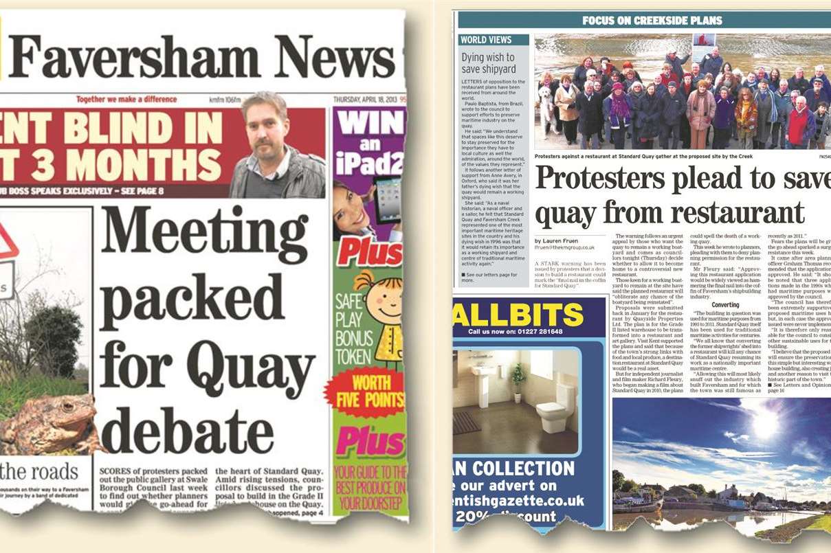 Some of the many Faversham News stories which have featured the long battle for a restaurant in Standard Quay.