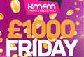 Maidstone kmfm listener pockets '£1,000 Friday' prize