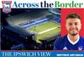 Ipswich Town column: Praise for the fans