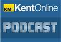 KentOnline podcast: catch up on today's top stories