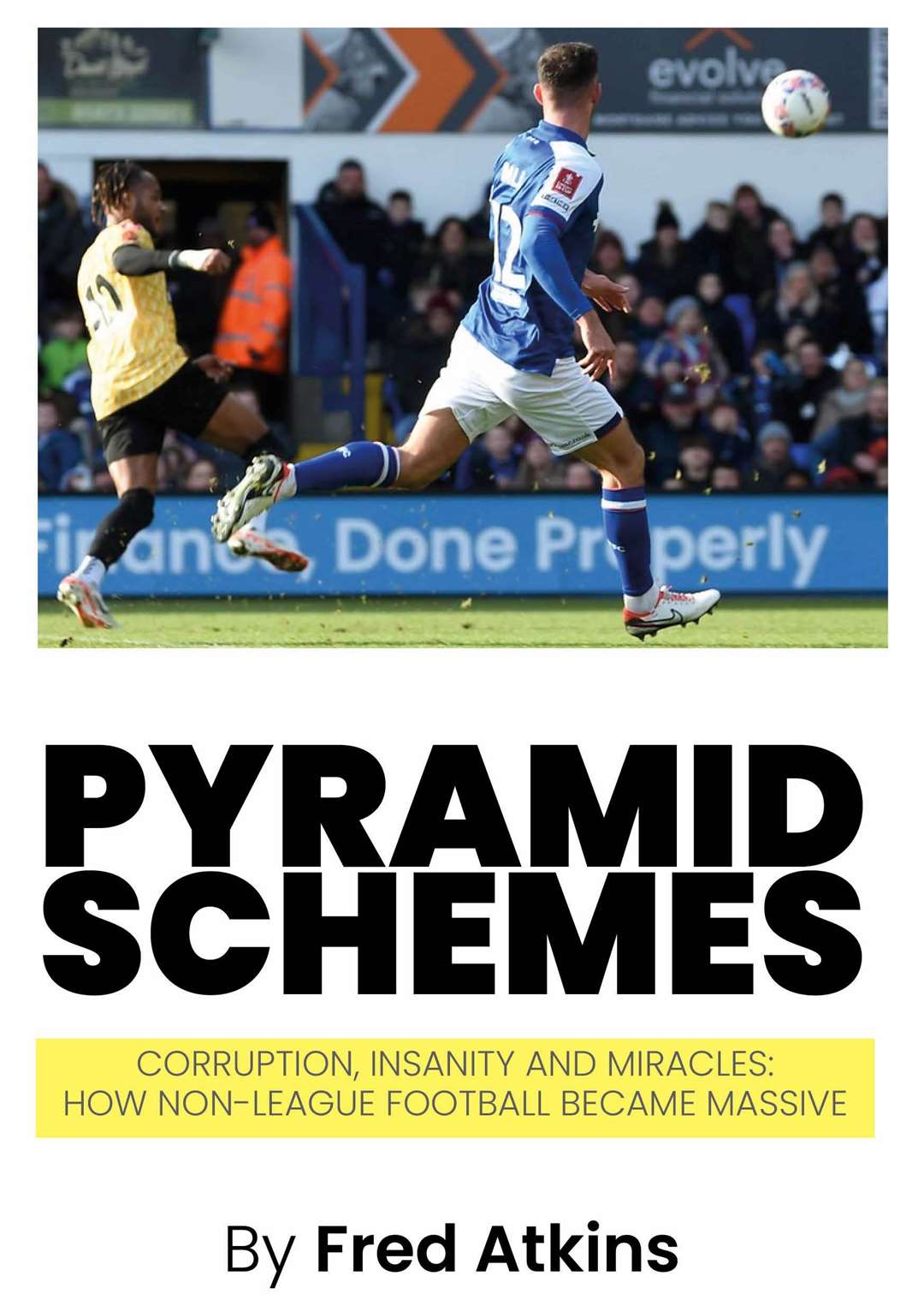 The cover of Fred Atkins' new book, Pyramid Schemes.