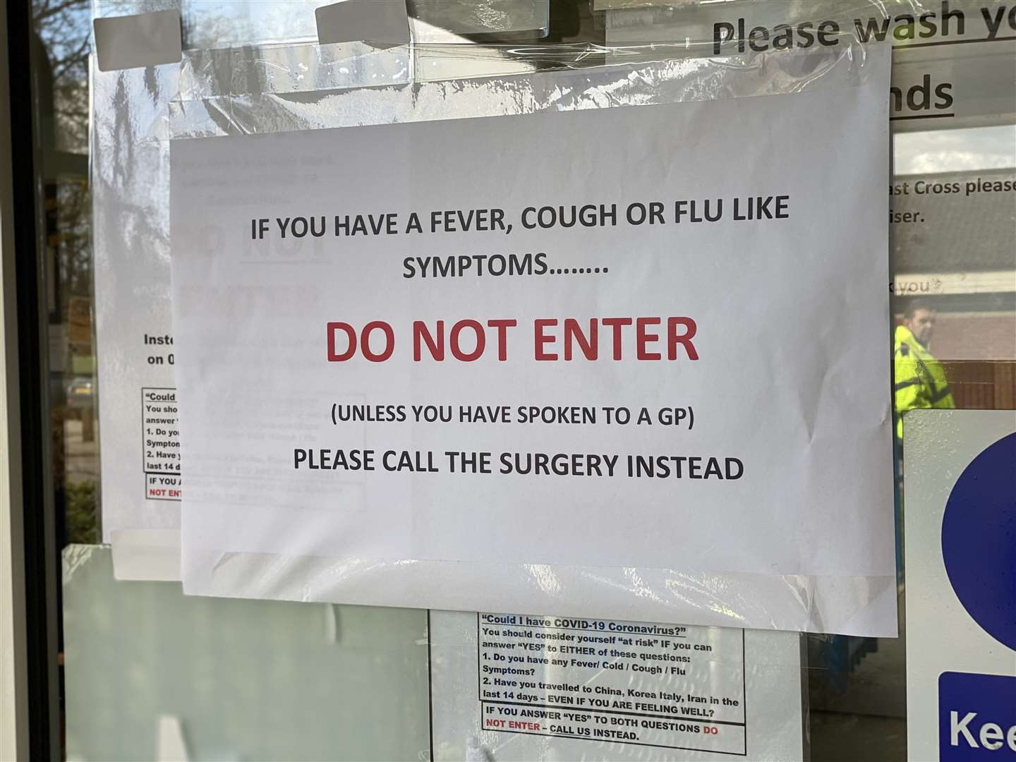 The notice warning patients with coronavirus symptoms not to enter Ivy Court Surgery