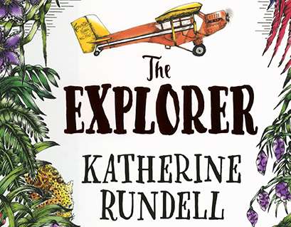 The Explorer, Book by Katherine Rundell