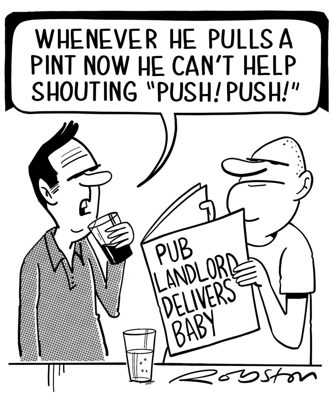 Cartoonist Royston Robertson's view on the baby being born at the pub