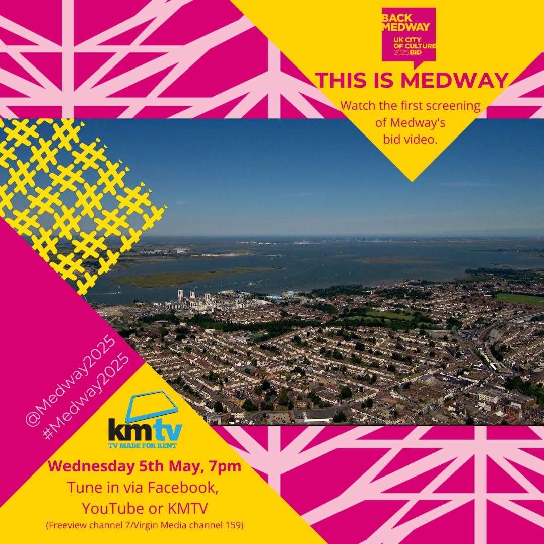 The bid video will be premiered on KMTV. Picture: Medway 2025