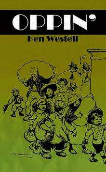 Oppin' by Ken Westell