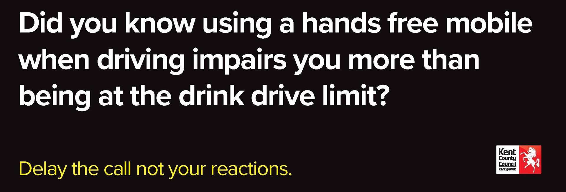 A campaign has been launched to highlight that using your phone hands-free whilst driving is as dangerous as being drunk at the wheel.