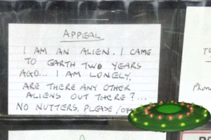 An alien seeking friendship is among some of the humorous adverts at Shakti News
