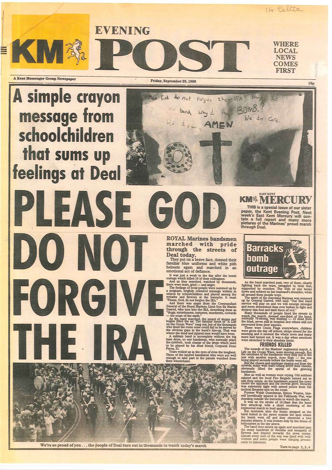 The Evening Post bore the message 'Please God do not forgive the IRA' after the bombing of the Royal Marines barracks
