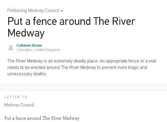 A petition has been created to place a fence around the River Medway