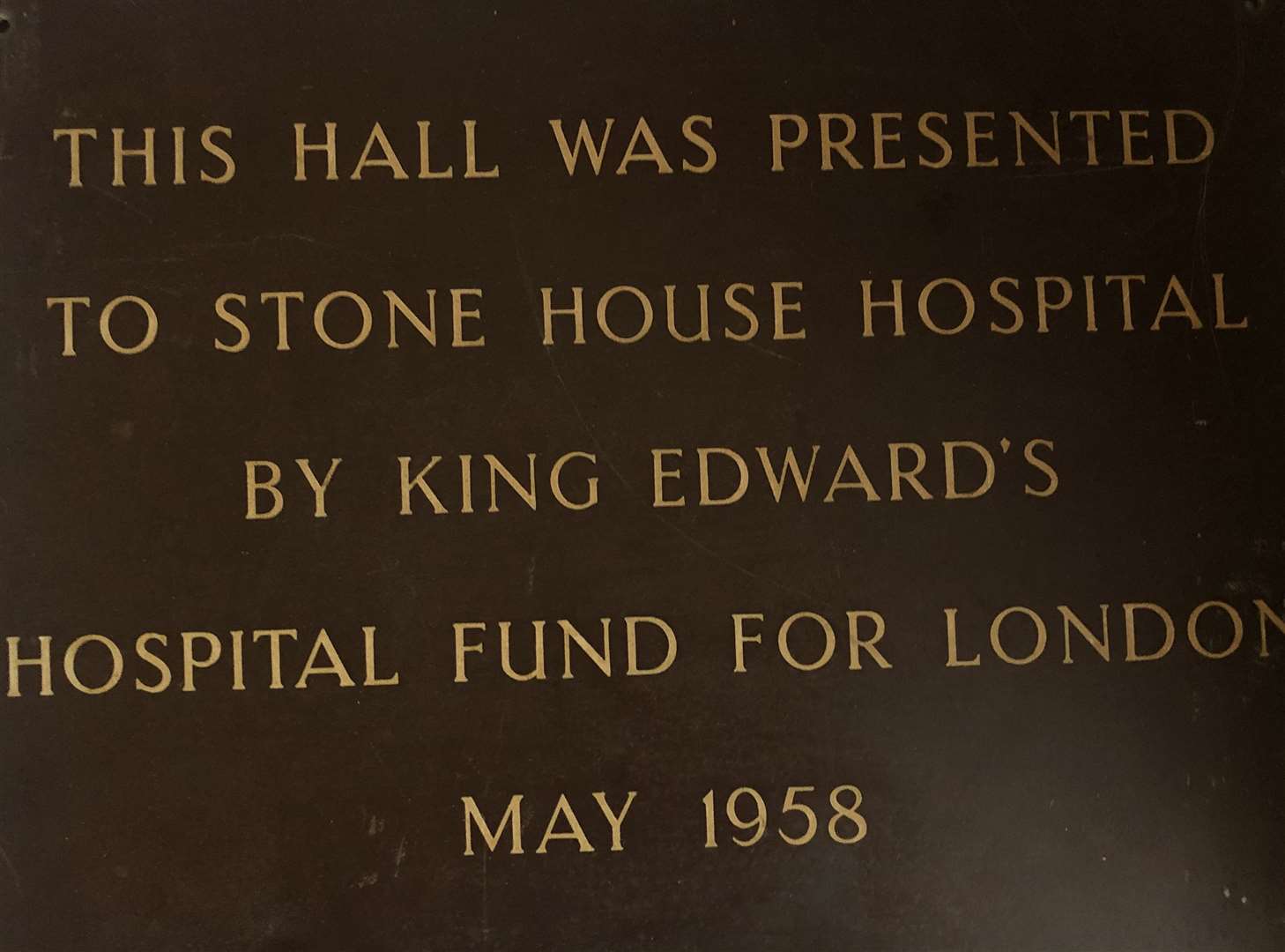 A plaque presented to Stone House Hospital from King Edward's fund in 1958